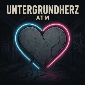 ATM – Untergrundherz (Bonus)