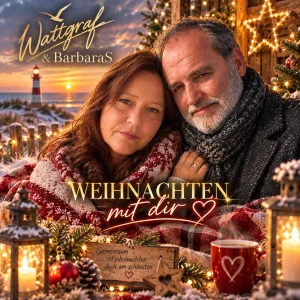 WEIHNACHTEN MIT DIR Wattgraf & BarbaraS
