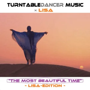 The Most Beautiful Time (Lisa-Edition)